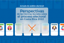 Imagen del evento: Jornadas de análisis electoral. Perspectivas desde las Ciencias Sociales sobre el proceso electoral en Costa Rica 2022